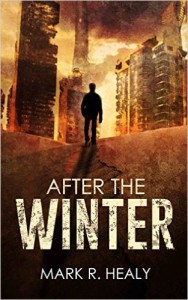 After the Winter cover - Mark Healy - ruined city