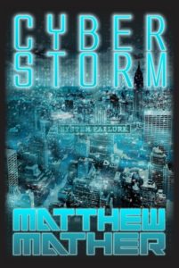 Cyber Storm by Mathew Mather cover of cyber city