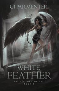 White Feather Protectors of Xil by CJ Parmenter cover of winged woman with bow & arrow